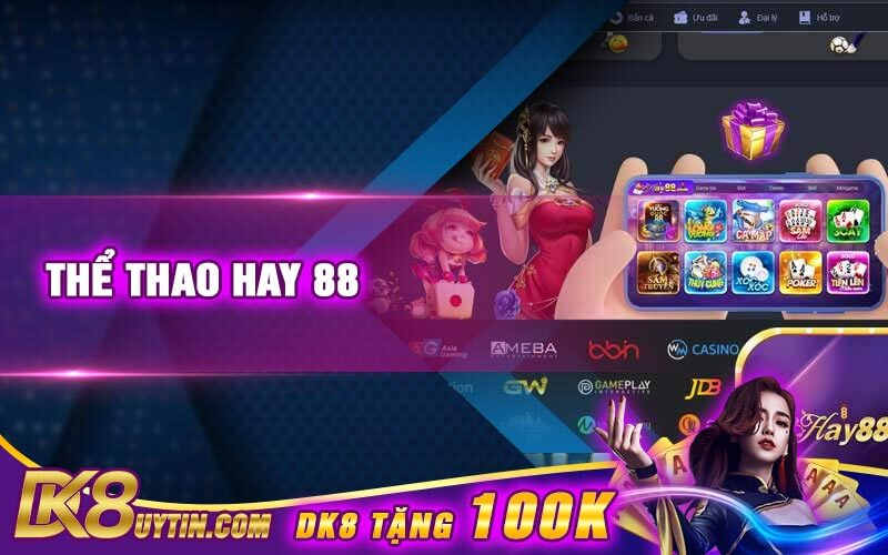 Thể Thao Hay 88